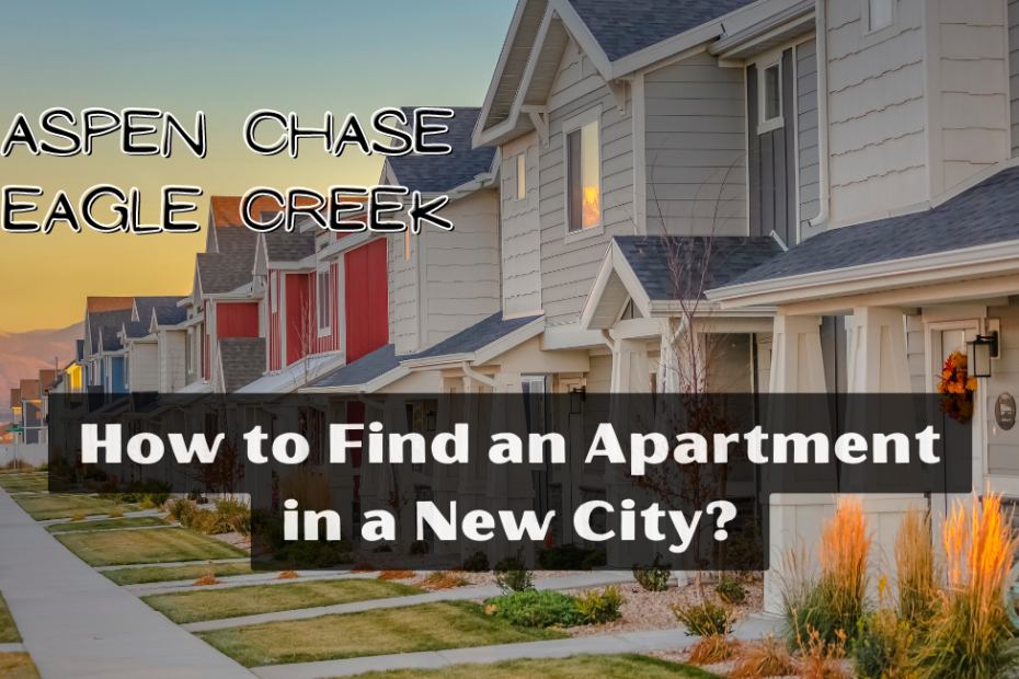 How to Find an Apartment in a New City