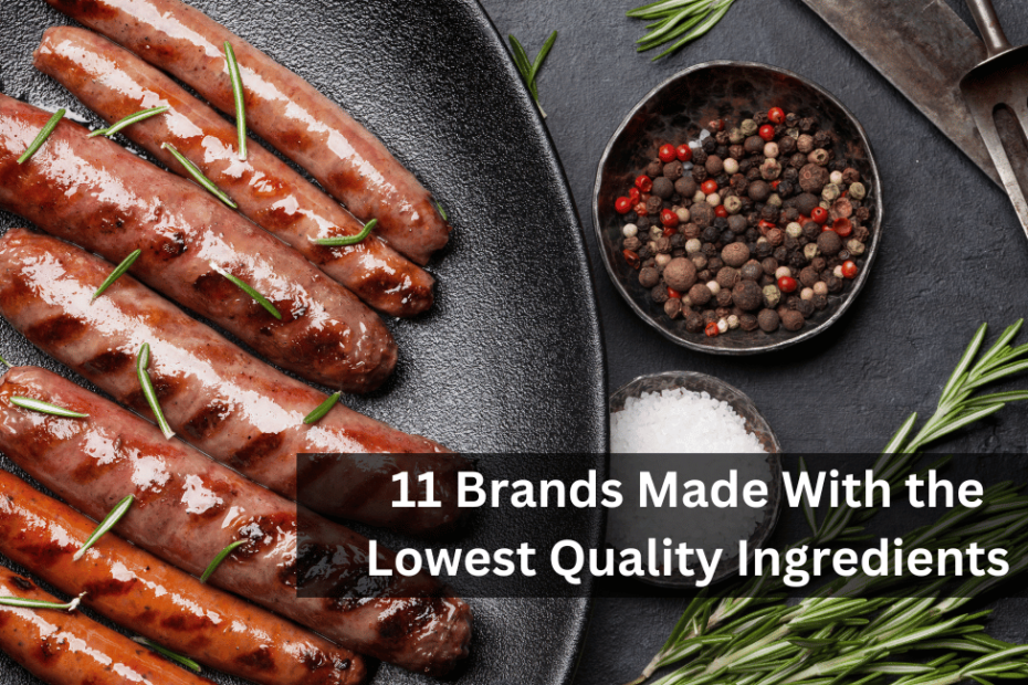 The Dark Side of Sausages: 11 Brands Made With the Lowest Quality Ingredients